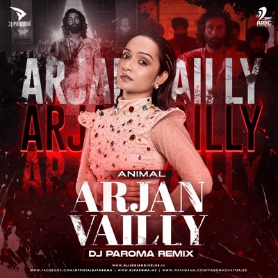 Arjan Vailly (Remix) - DJ Paroma
