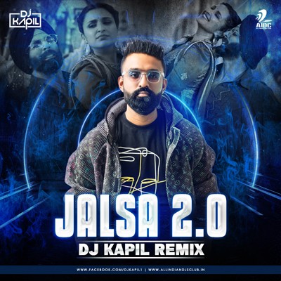 Jalsa (2.0) - DJ Kapil Remix