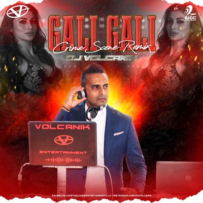 Gali Gali - Crime Scene Remix - DJ Volcanik