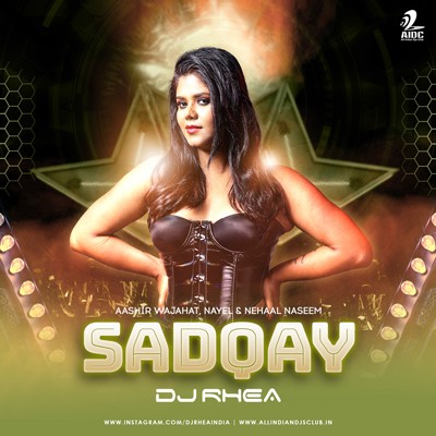 SADAQAY (REMIX) - DJ RHEA