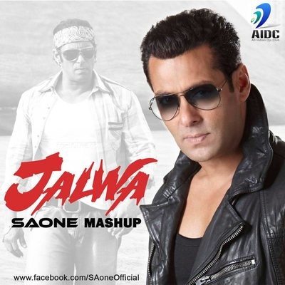 Jalwa (Mashup) - SAONE