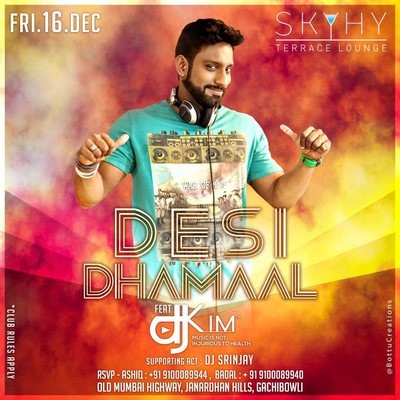 DESI DHAMAL - DJ KIM
