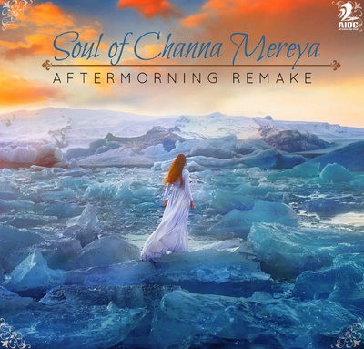 Aftermorning - Soul of Channa Mereya