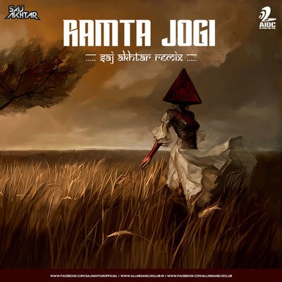 Ramta Jogi - Saj Akhtar Remix 