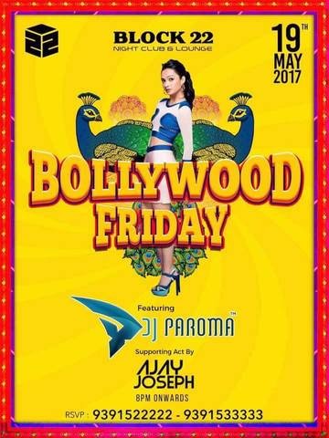 DJ PAROMA - BOLLYWOOD FRIDAY
