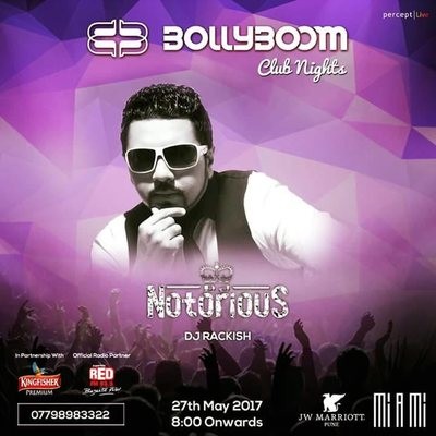 DJ NOTORIOUS - BOLLYBOOM CLUB NIGHTS