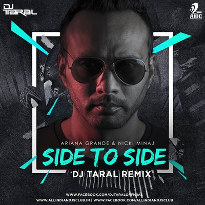 SIDE TO SIDE - DJ TARAL TRAP MIX