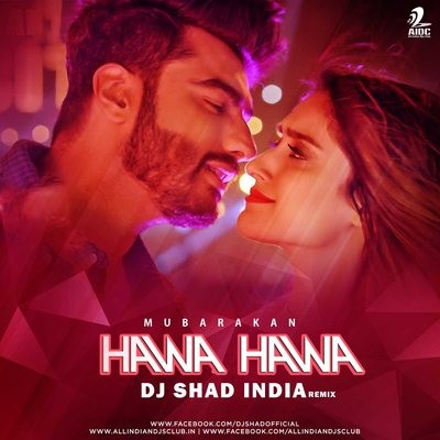 Hawa Hawa - DJ Shad Remix