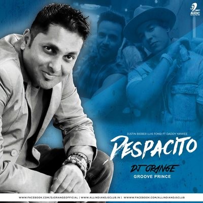 Despacito - DJ Orange (Groove Prince) Remix