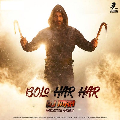Bolo Har Har (Hardstyle Mashup) - DJ MRA