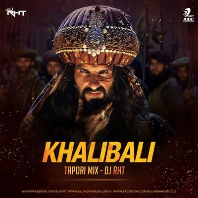 Khalibali (Tapori Mix) - DJ RHT