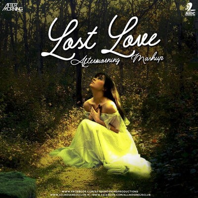 Filhall Lost Love Mashup - Aftermorning
