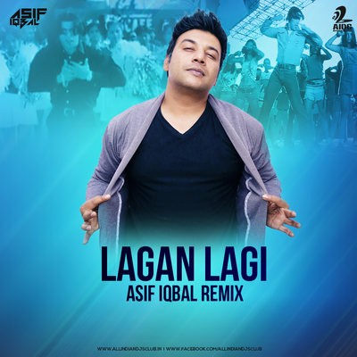Lagan Lagi (Remix) - Asif Iqbal