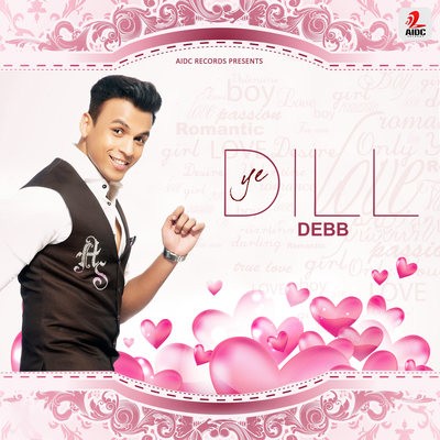 Ye Dill - Abhijeet Sawant Ft. Amit Das & Debb