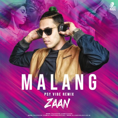 Malang (PSY Remix) - DJ Zaan