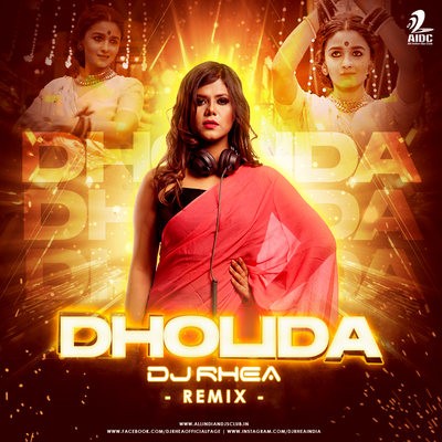Dholida (Remix) - DJ Rhea