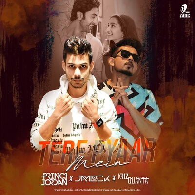 Tere Pyaar Mein (Remix) - Prince Jordan X Jamlock X Kriz Quanta