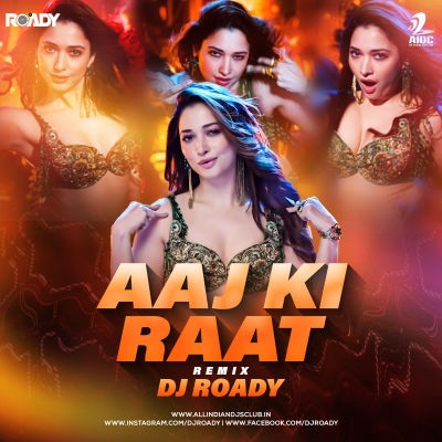 Aaj Ki Raat - Stree 2 (Slap House Mix) - DJ Roady