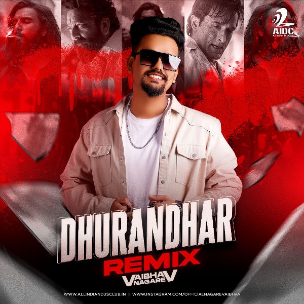 Dhurandhar (Remix) - Vaibhav Nagare